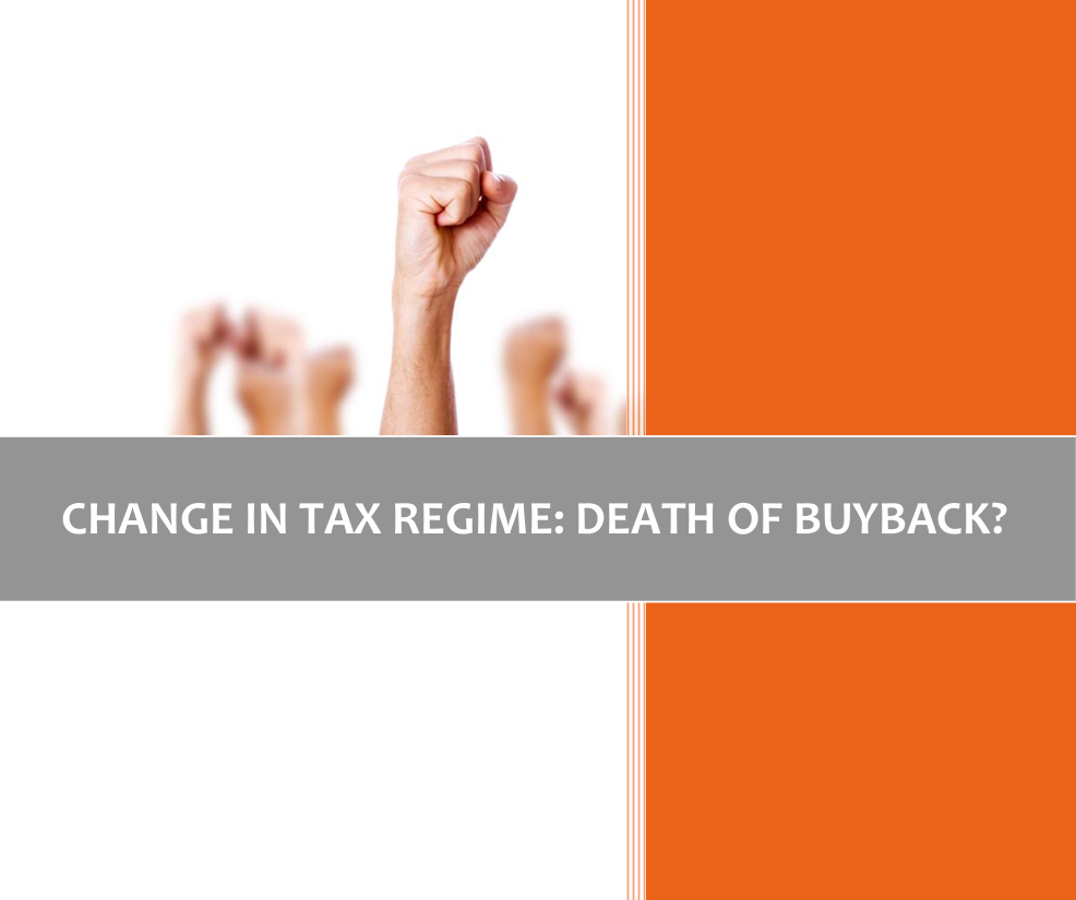 SES Research Report: CHANGE IN TAX REGIME: DEATH OF BUYBACK?